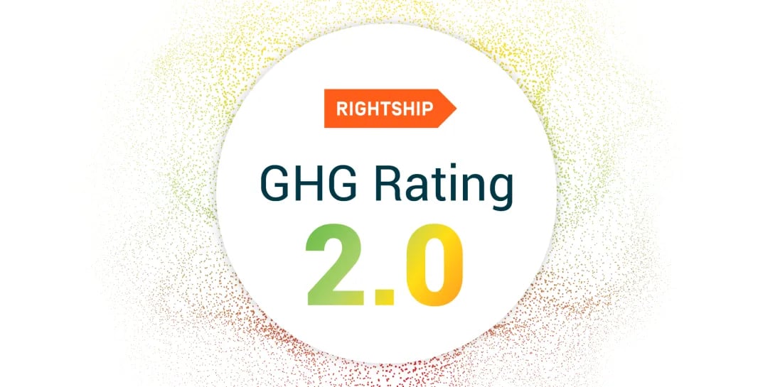 RightShip launches updated GHG 2.0 Rating with revamped methodology to drive maritime decarbonisation | Rightship
