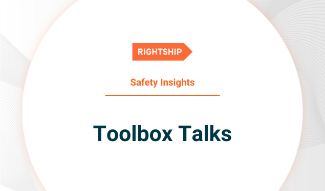 Safety insights - Toolbox talks Safety insights - Toolbox talks